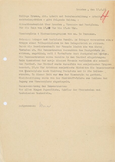Sofortmeldung über die Situation im Stadtzentrum von Dresden am späten Nachmittag des 17. Juni 1953