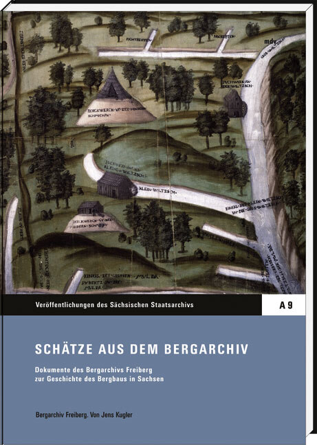 Buchcover zur Publikation Schätze aus dem Bergarchiv