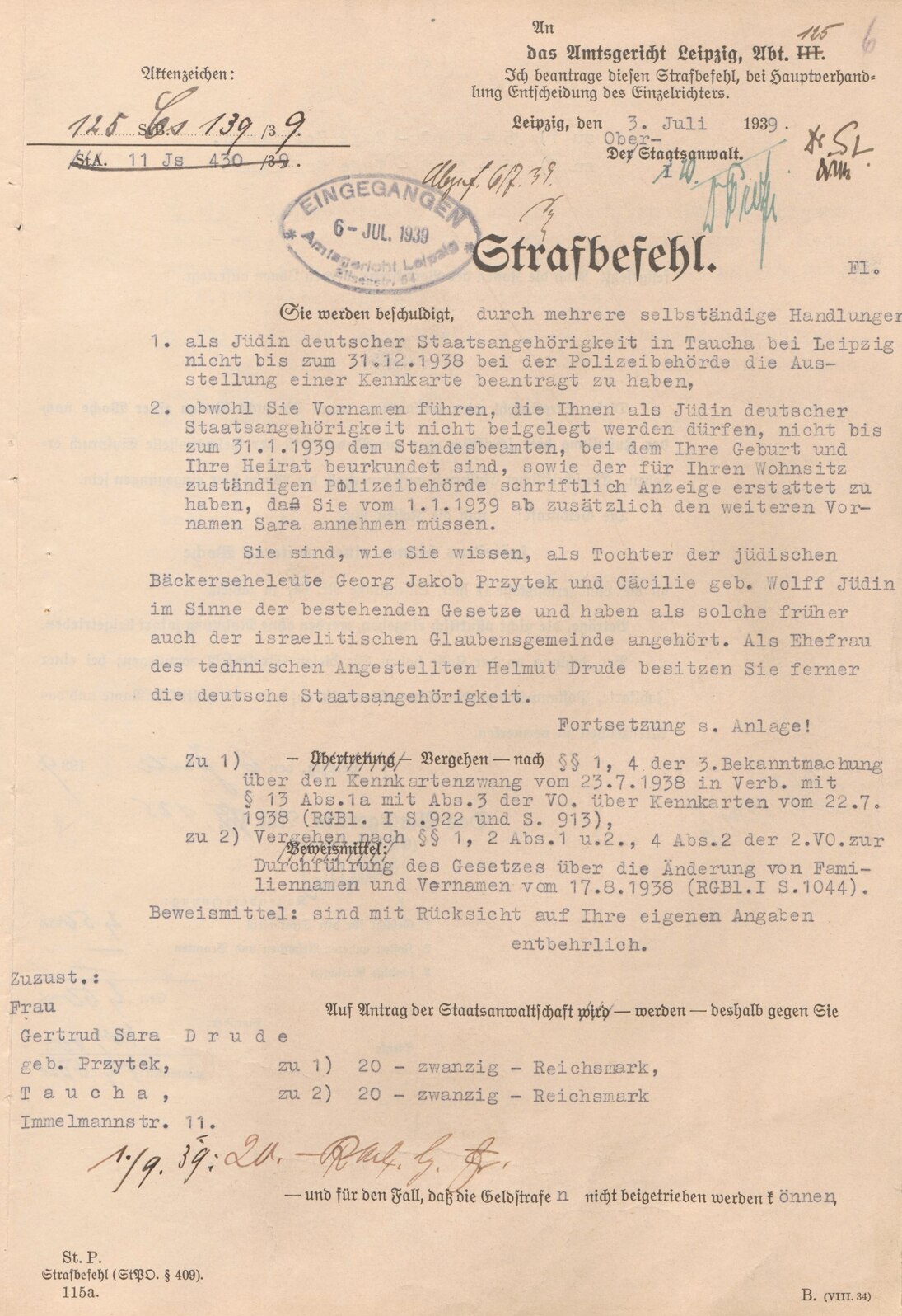 Strafbefehl für Gertrud Drude wegen Verstoßes gegen den Kennkartenzwang und den Zwangsvornamen Sara, 3. Juli 1939 (SächsStA-L, 20124 Amtsgericht Leipzig, Nr. 1049)